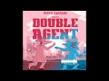 Double Agent by Pipko Fanfare