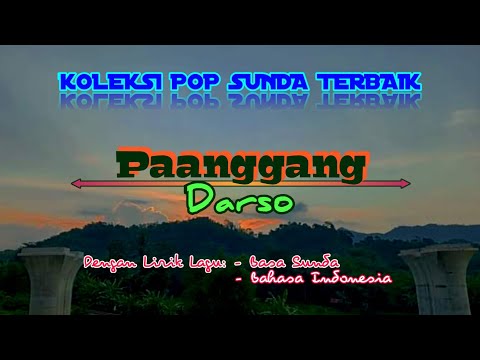 [Lirik & Terjemah Lagu Pop Sunda] PAANGGANG - DARSO
