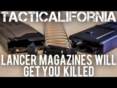 LANCER MAGAZINES WILL GET YOU KILLED