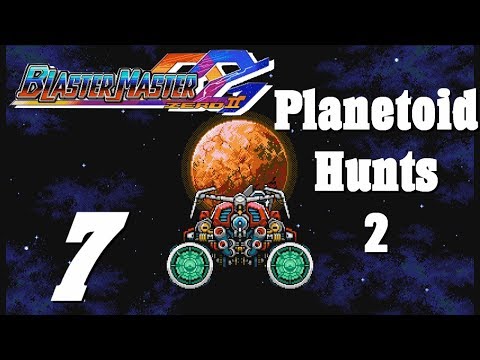 Waver Plays Blaster Master Zero 2 Part 7 - Planetoid Hunts 2 (Timestamps)
