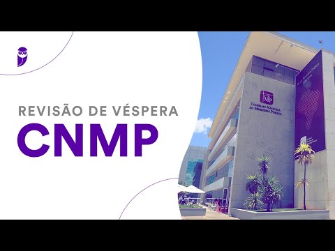 Revisão de Véspera CNMP