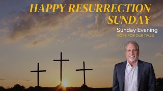Happy Resurrection Evening!