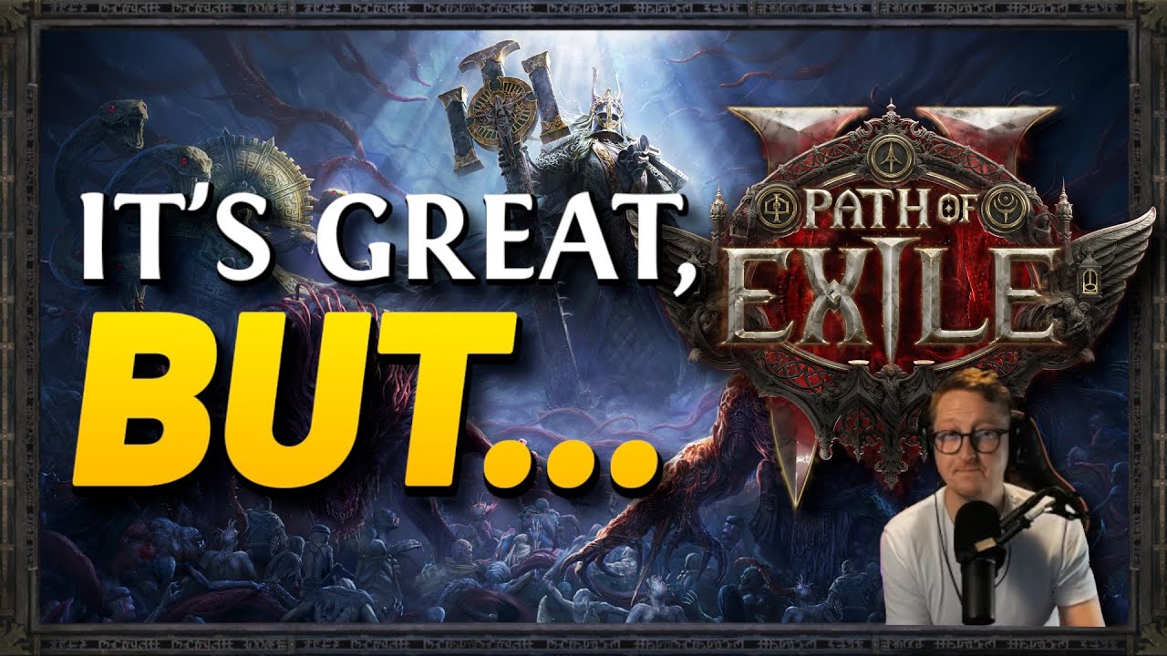 PoE 2 is FANTASTIC, But Has Some BIG Problems - Feedback