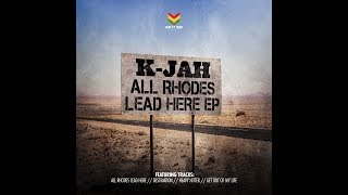K Jah - Destination - All Rhodes Lead Here E.p - Natty Dub Recordings