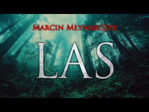 Las - CreepyPasta (PL)