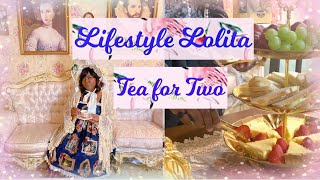Lifestyle Lolita - Tea for Two ☕️☕️ Including Prep