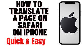 HOW TO TRANSLATE A PAGE ON SAFARI ON IPHONE