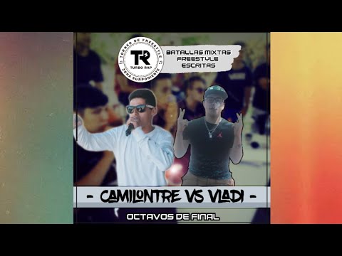 OCTAVOS: CAMILONTRE VS VLADI (TR DESDE CASA FECHA 5)