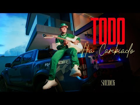 TODO HA CAMBIADO - Sheider [Official Video]