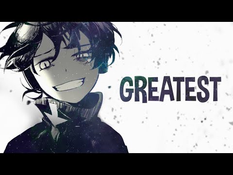 1 HOUR Nightcore - Greatest (Lyrics)
