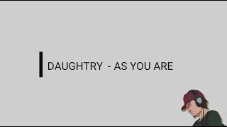 Download lagu Daughtry ~ As You Are LYRICS mp3