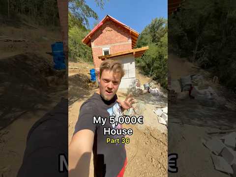 My 5,000€ House - Part 36