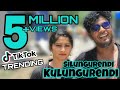 Silungurandi Nan Kulungurandi Tiktok Song Gana Docomo Mani Sabesh Gana Praba