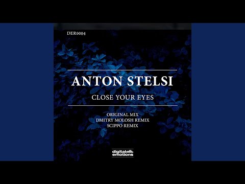 Close Your Eyes (Dmitry Molosh Remix)