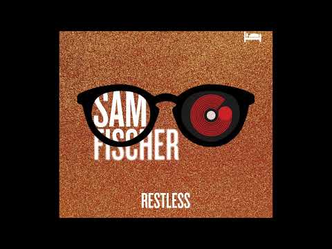 Sam Fischer x TheGifted - Restless (Official Audio)