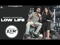 Low Life Aman Jaluria Aakanksha Sareen Punjabi Song