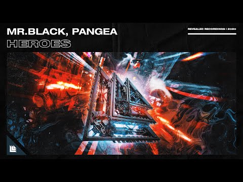 MR.BLACK, Pangea - Heroes