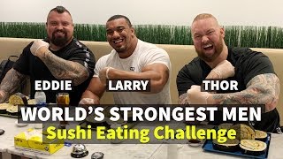 THOR, EDDIE, LARRY, VS SUSHI