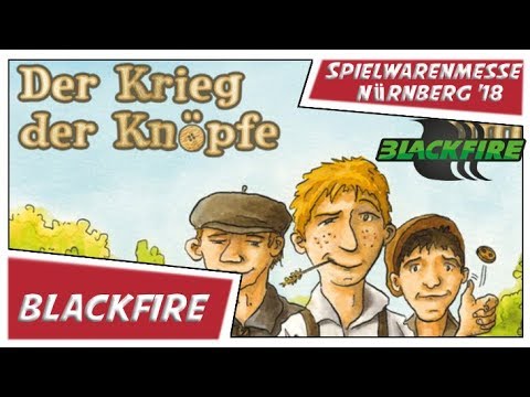 Blackfire - Brettspiel - Der Krieg der Knöpfe - Spielwarenmesse Nürnberg '18