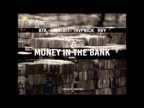 BAD - Money in the Bank (King Tha Rapper Remix)