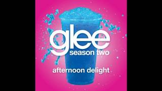 Afternoon Delight - Glee