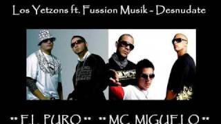Los Yetzons ft. Fusion Musik - Desnudate
