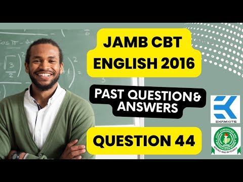 JAMB CBT English 2016 Question 44 (Answers)