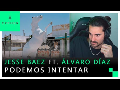 REACCIÓN a Jesse Baez ft. Alvaro Díaz - Podemos Intentar