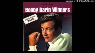 Bobby Darin -  Between The Devil And The Deep Blue Sea