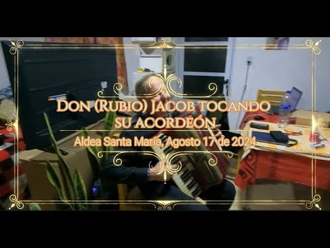 Jacob Rubio y su acordeon, Aldea Santa María, Entre Rios, #music #akkordeon #travel