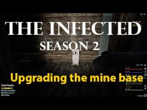 Episode 56: Upgrading the mine base | The Infected
