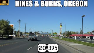 US-395 North & US-20 East Through Hines & Burns, Oregon