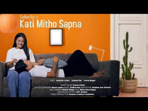 Kati Mitho Sapna| Sudhan Rai | Official Music Video