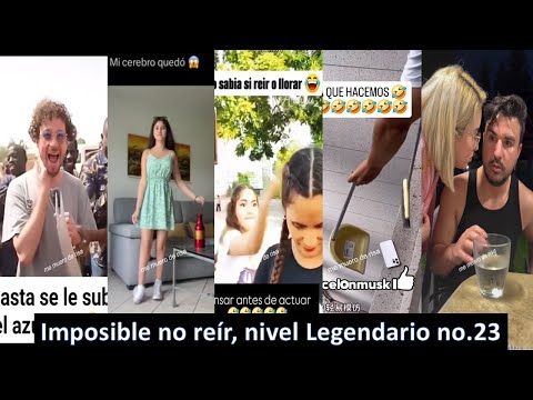 videos de risa parte 23 La mejor recopilación😂😂😂 NIVEL LEGENDARIO