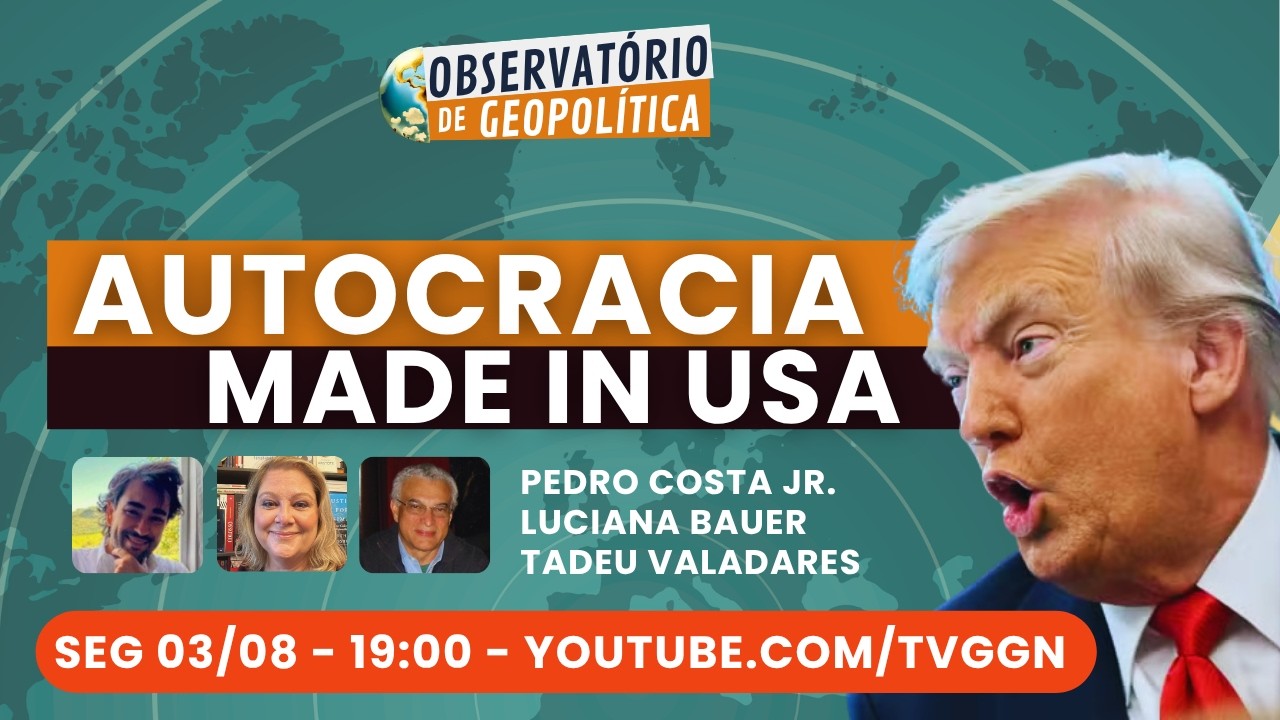 Observatório de Geopolítica - 03/08/26
