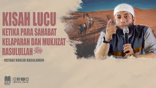 Download lagu KISAH LUCU KETIKA PARA SAHABAT KELAPARAN DAN MUKJIZAT RASULULLAH ﷺ | USTADZ KHALID BASALAMAH mp3 Download lagu KISAH LUCU KETIKA PARA SAHABAT KELAPARAN DAN MUKJIZAT RASULULLAH ﷺ | USTADZ KHALID BASALAMAH mp3