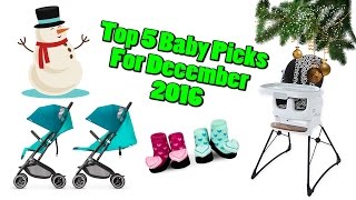 Top 5 Baby Gear in December 2016