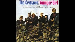 The Critters -  He'll Make You Cry  - 1966 (STEREO in)