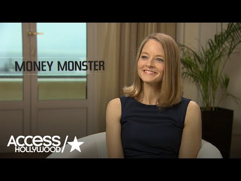 'Money Monster': Jodie Foster On George Clooney & Julia Roberts' Comradery On & Off-Screen
