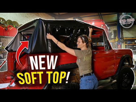 Early Bronco soft top install from Bestop!