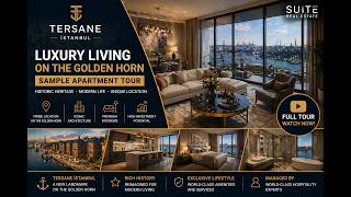 Tersane Istanbul Project Tour | Luxury Living on the Golden Horn