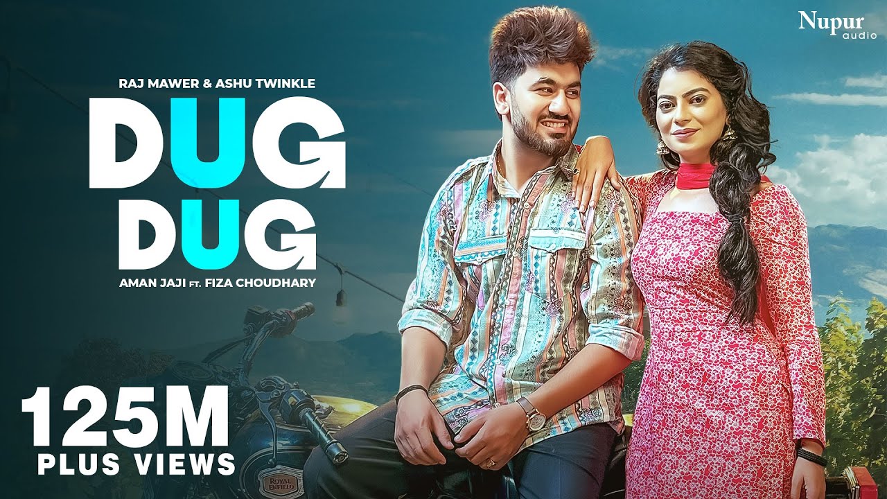 Dug Dug Lyrics | Raj Mawar, Ashu Twinkle