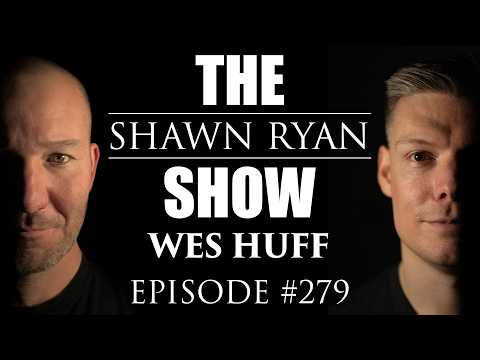 Shawn Ryan Show and Wes Huff