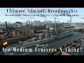Are Medium Cruisers A Thing Episode 47 Dreadnought Improvement Project V2 Spanish Campaign
