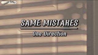 One Direction - Same Mistakes (Lyrics)