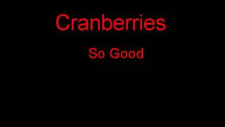 Cranberries So Good + Lyrics