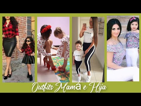IDEAS PARA VESTIR MAMÁ- HIJA/ OUTFITS MAMÁ -HIJA