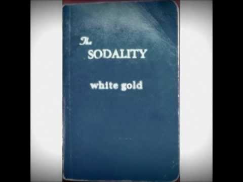 THE SODALITY-WHITE GOLD