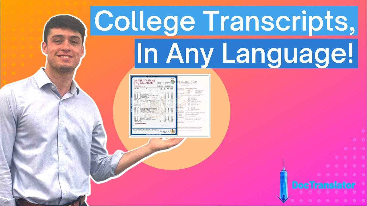 Translate Your College Transcript to any Language (Using DocTranslator!)