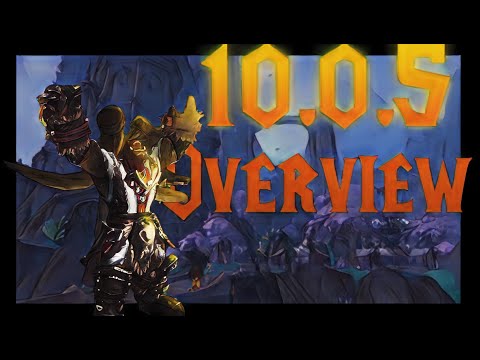 Patch 10.0.5 looks GREAT! Here is why!